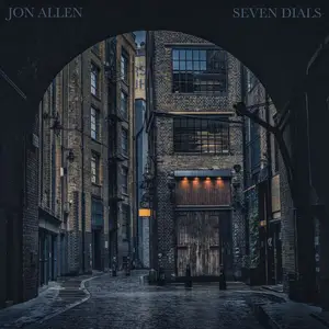 Jon Allen - Seven Dials (2025) (Hi-Res)
