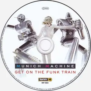 Munich Machine - Get On The Funk Train (2011) {2 Albums On 1 CD}