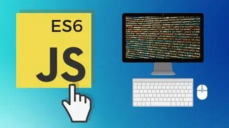 JavaScript Modern ES6 - 2020 - The Complete Course (6/2020 )