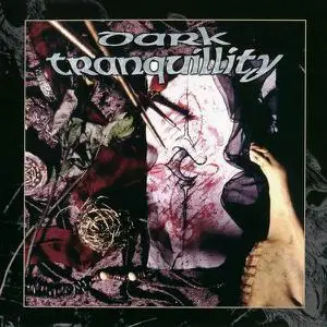 Dark Tranquillity - The Mind's I (1997) [Deluxe Edition 2004]