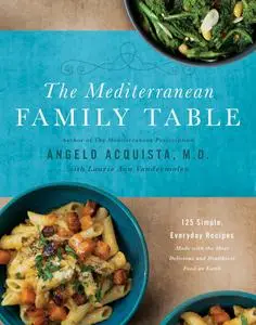 The Mediterranean Family Table