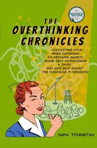 The Overthinking Chronicles