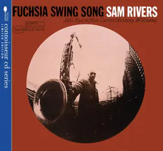 Sam Rivers - Fuchsia Swing Song (1964) {2003 BN Connoisseur CD Series}