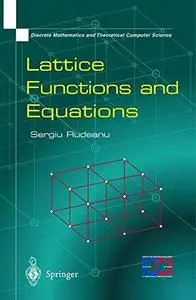 Lattice Functions and Equations