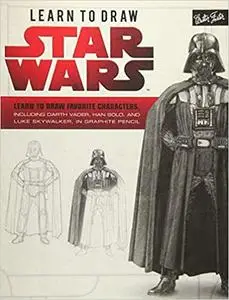 Learn to Draw Star Wars: Learn to draw favorite characters, including Darth Vader, Han Solo, and Luke Skywalker, in graphite