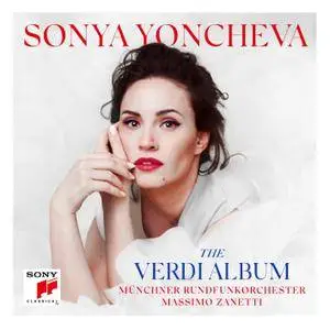 Sonya Yoncheva - The Verdi Album (2018) [Official Digital Download 24/96]