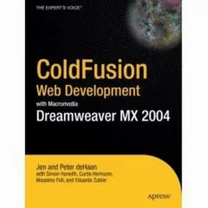 ColdFusion Web Development with Macromedia Dreamweaver MX 2004