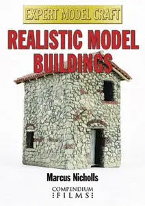 Expert Model Craft - Realistic Model Buildings with Marcus Nicholls [Repost]