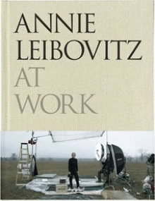 Annie Leibovitz - Annie Leibovitz at Work