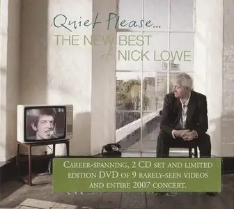 Nick Lowe - Quiet Please, The New Best Of Nick Lowe (2009) [2CD+DVD Deluxe Set] RE-UP