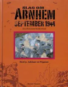 Slag Om Arnhem September 1944 - 03 - Adelaar En Pegasus