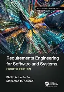 Requirements Engineering for Software and Systems (4th Edition)