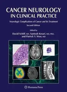 Cancer Neurology in Clinical Practice: Neurologic Complications of Cancer and Its Treatment (Repost)