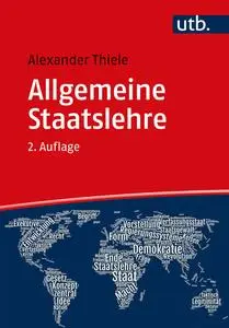 Allgemeine Staatslehre - Alexander Thiele