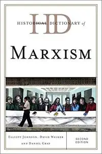 Historical Dictionary of Marxism, 2nd Edition