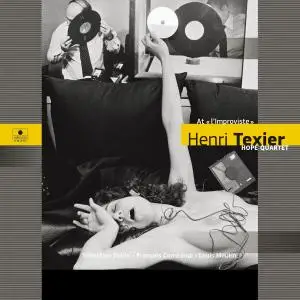 Henri Texier 'Hope' Quartet - At l'Improviste (2013) [Official Digital Download]