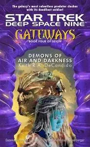 «Gateways #4: Demons of Air and Darkness» by Keith R.A. DeCandido