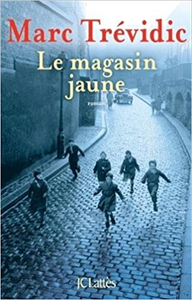 Le magasin jaune - Marc Trévidic