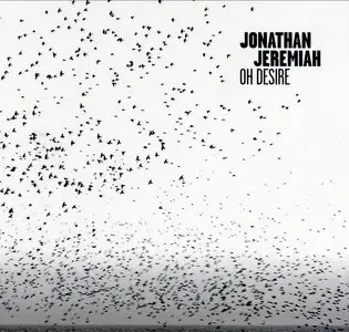 Jonathan Jeremiah - Oh Desire (2015)