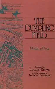Dumpling Field: Haiku Of Issa