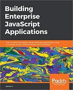 Building Enterprise JavaScript Applications