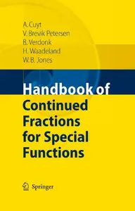 Handbook of Continued Fractions for Special Functions (repost)