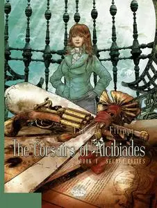 The Corsairs of Alcibiades 01 - Secret Elites (2019) (Europe Comics) (Digital-Empire