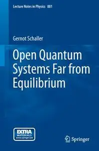 Open Quantum Systems Far from Equilibrium (Repost)