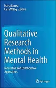 Qualitative Research Methods in Mental Health