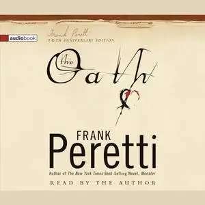 «The Oath» by Frank E. Peretti