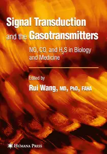 Signal Transduction and the Gasotransmitters: NO, CO, and H2S in Biology and Medicine (repost)