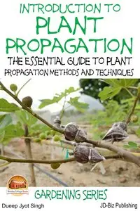 Introduction to Plant Propagation