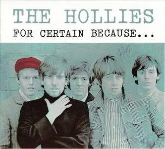 The Hollies - For Certain Because (1966) {2005, Remastered}