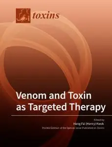 Venom and Toxin as Targeted Therapy