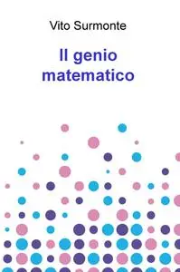 Il genio matematico