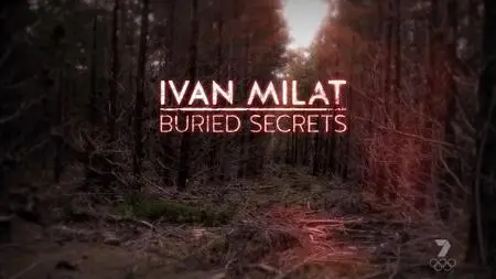 Ivan Milat: Buried Secrets (2021)