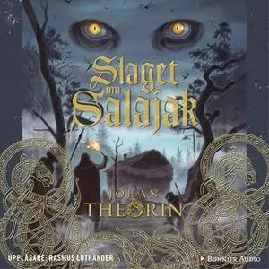 «Slaget om Salajak» by Johan Theorin