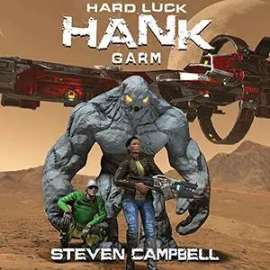 Hard Luck Hank: Garm (book 8)