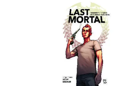 Simon And Schuster-The Last Mortal 2016 Retail Comic eBook