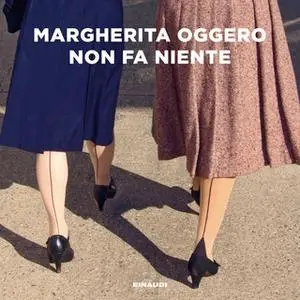 «Non fa niente» by Margherita Oggero