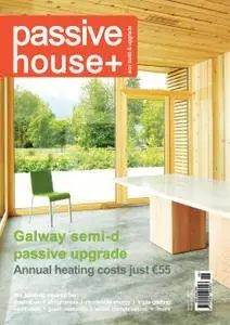 Passive House+ UK - Issue 11 2015