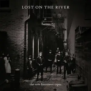 The New Basement Tapes - Lost On The River {Deluxe Edition} (2014) [Official Digital Download 24bit/96kHz]
