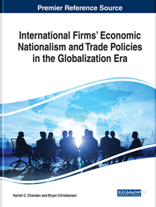 International Firms’ Economic Nationalism and Trade Policies in the Globalization Era