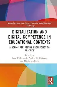 Digitalization and Digital Competence in Educational Contexts: A Nordic Perspective from Policy to Practice