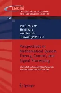 Perspectives in Mathematical System Theory, Control, and Signal Processing (repost)
