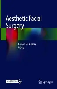 Aesthetic Facial Surgery (Repost)