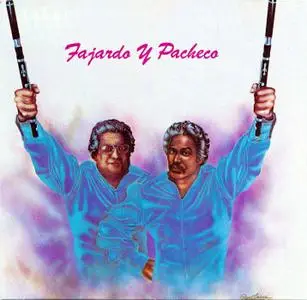 Johnny Pacheco - Fajardo y Pacheco   (1990)