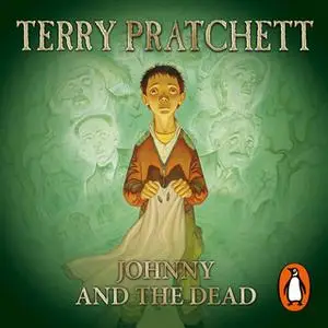 «Johnny and the Dead» by Terry Pratchett