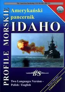 Profile Morskie 68: Amerykanski pancernik Idaho - The American Battleship USS Idaho (BB-42)