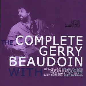 Gerry Beaudoin - The Complete Gerry Beaudoin (2009)